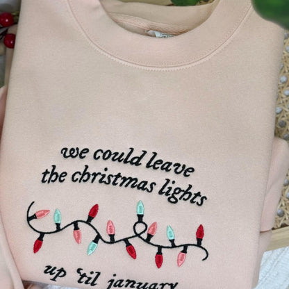 We Could Leave the Christmas Lights Up Till January | Taylor
