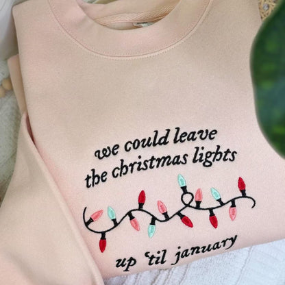 We Could Leave the Christmas Lights Up Till January | Taylor